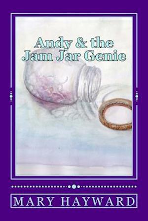 Andy and the Jam Jar Genie