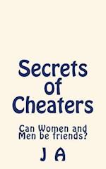 Secrets of Cheaters