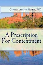 A Prescription for Contentment