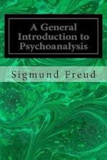 A General Introduction to Psychoanalysis