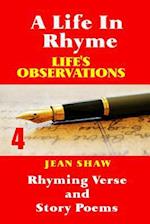 A Life in Rhyme - Life's Observations