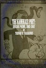 The Kamikaze Poet: suicide poems 2003-2007 