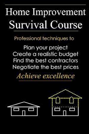 Home Improvement Survival Course