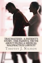 Traumatized -- A Patient's Story