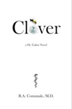 Clover : A Dr. Galen Novel