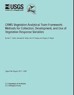 Crms Vegetation Analytical Team Framework