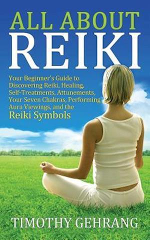 All about Reiki