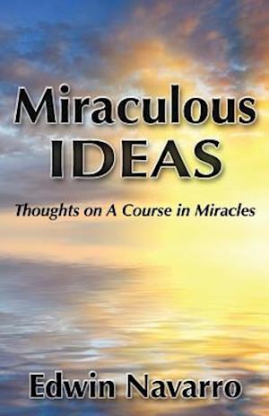 Miraculous Ideas