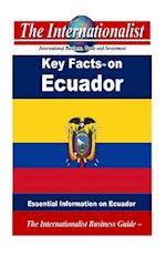 Key Facts on Ecuador