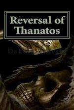 Reversal of Thanatos