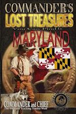 Commander's Lost Treasures You Can Find In Maryland