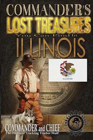 Commander's Lost Treasures You Can Find In Illinois