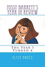 Missy Barrett's Year in Review