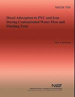 Diesel Adsorption to PVC and Iron During Contaminated Water Flow and Flushing Tests