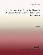 Heat and Mass Transfer Through Gypsum Partitions Subjected to Fire Exposures
