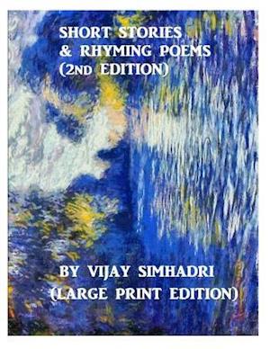 Short Stories and Rhyming Poems (2nd Edition)