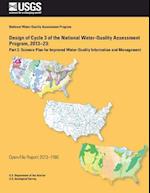 Design of Cycle 3 of the National Water- Quality Assessment Program, 2013?23