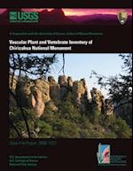 Vascular Plant and Vertebrate Inventory of Chiricahua National Monument