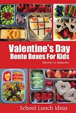 Valentine's Day Bento Boxes for Kids