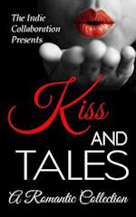 Kiss and Tales