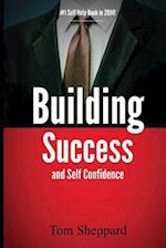 Building Success and Self Confidence