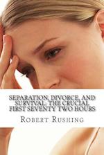 Separation, Divorce, and Survival