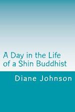 A Day in the Life of a Shin Buddhist