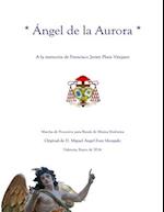 Angel de la Aurora - Marcha Procesional