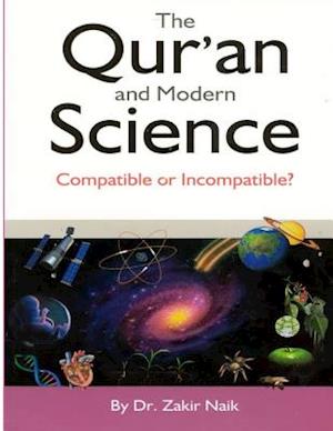 The Qur'an & Modern Science