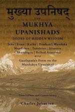 The Mukhya Upanishads