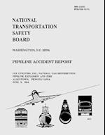 Pipeline Accident Report