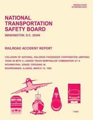 Railroad Accident Report