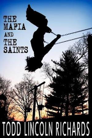 The Mafia and the Saints