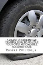A Crash Course in Car Crashes