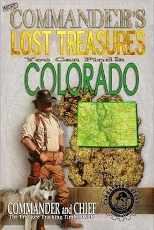 More Commander's Lost Treasures You Can Find in Colorado