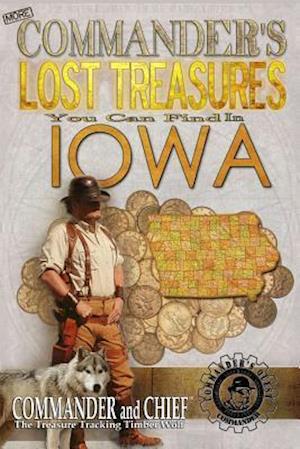 More Commander's Lost Treasures You Can Find in Iowa