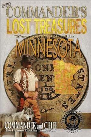 More Commander's Lost Treasures You Can Find in Minnesota