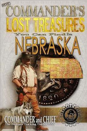 More Commander's Lost Treasures You Can Find in Nebraska