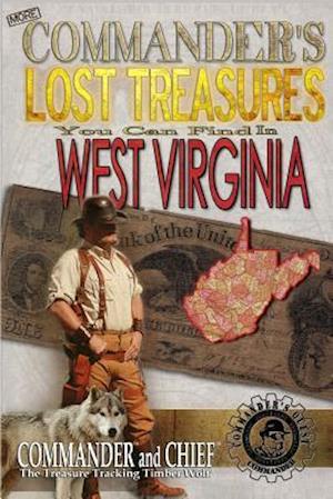 More Commander's Lost Treasures You Can Find in West Virginia