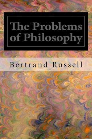 The Problems of Philosophy