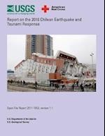 Report on the 2010 Chilean Earthquake and Tsunami Response