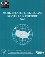 Work-Related Lung Disease Surveillance Report