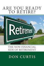 Are You Ready to Retire?