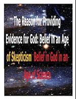 The Reason for Providing Evidence for God