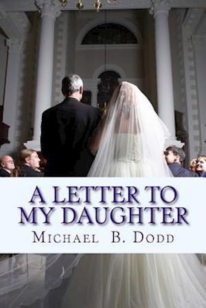 A Letter to My Daughter