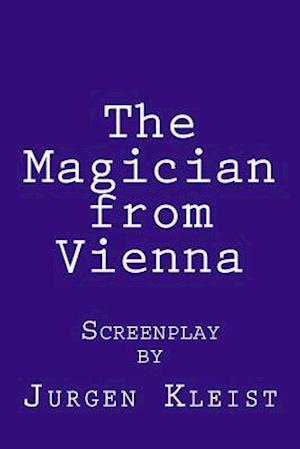 The Magician from Vienna