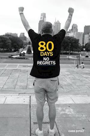 80 Days No Regrets