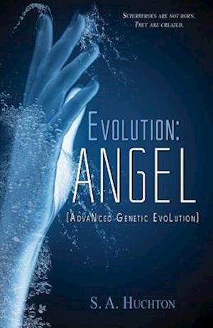 Evolution: ANGEL