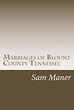 Marriages of Blount County Tennessee