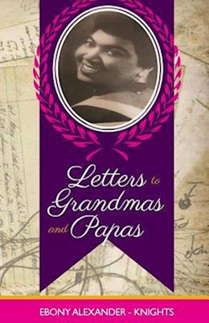 Letters to Grandmas & Papas